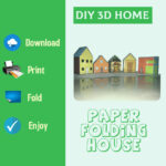 PH_DG_006 – 3D Paper folding house (Set of 5) DIY folding home, Craft Kit for Kids